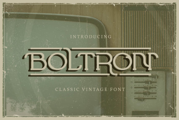 Boltron: A Vintage Display Font for Bold Web Design
