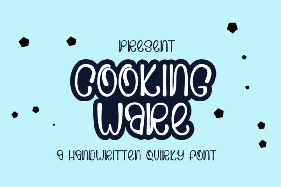 Cooking Ware: A Chunky Display Font with Youthful Charm