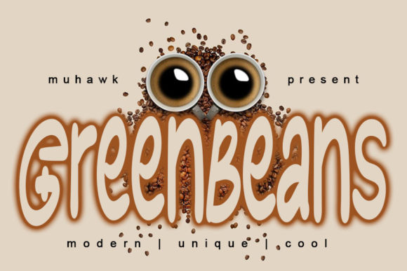 Green Beans Font: The Secret Ingredient for Eye-Catching Campaigns