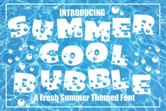 Summer Cool Bubble: A Bold Display Font for Crafters and Product Makers