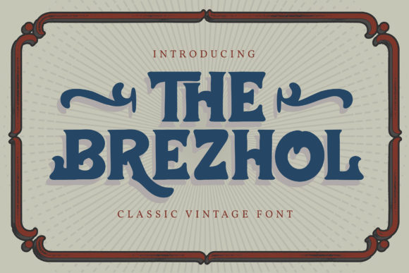The Brezhol: A Bold Display Font That Elevates Small Business Branding