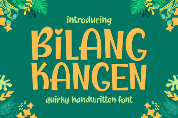 Using Bilang Kangen: A Playful Font for Real Branding Projects